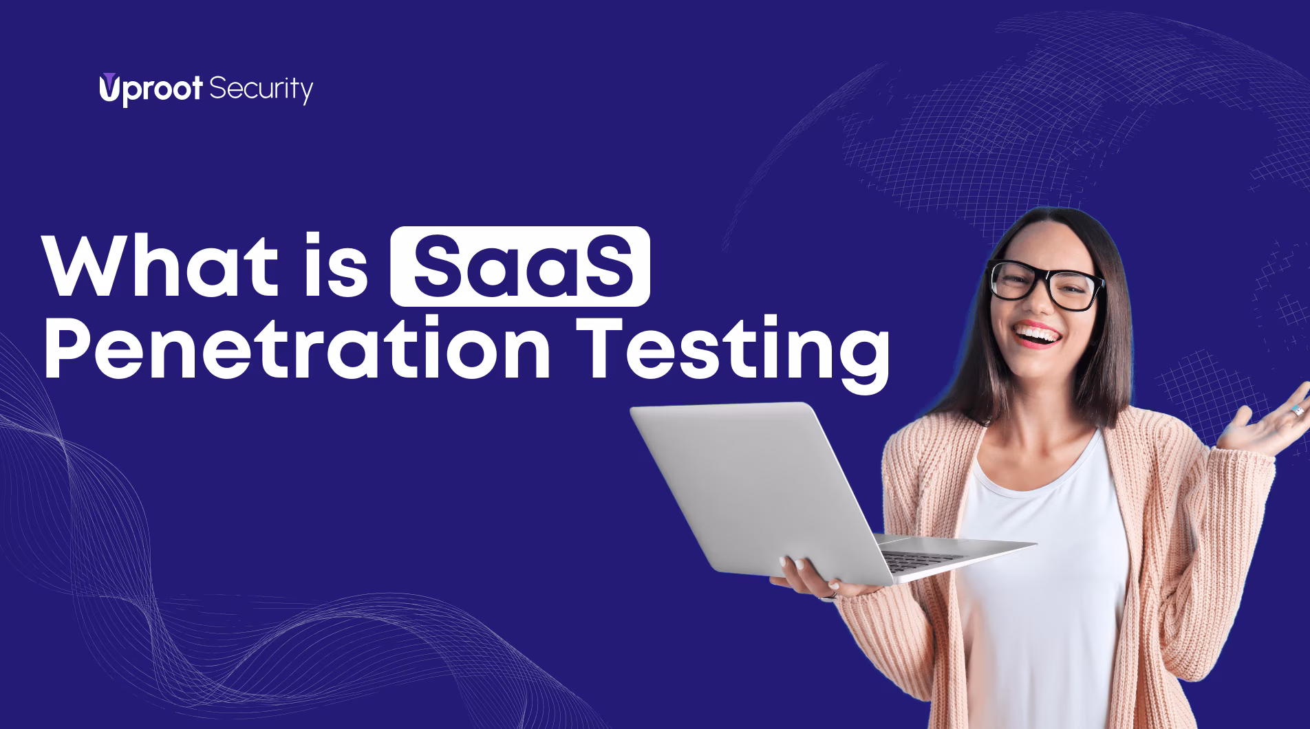 What is SaaS Penetration Testing? featured image