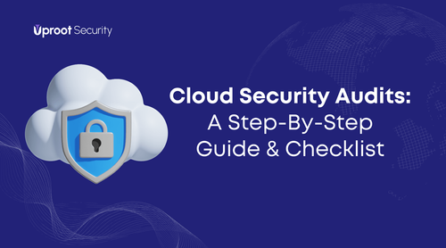 Cloud Security Audits: A Step-By-Step Guide & Checklist featured image
