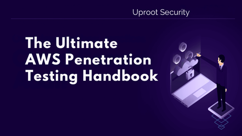 The Ultimate AWS Penetration Testing Handbook featured image